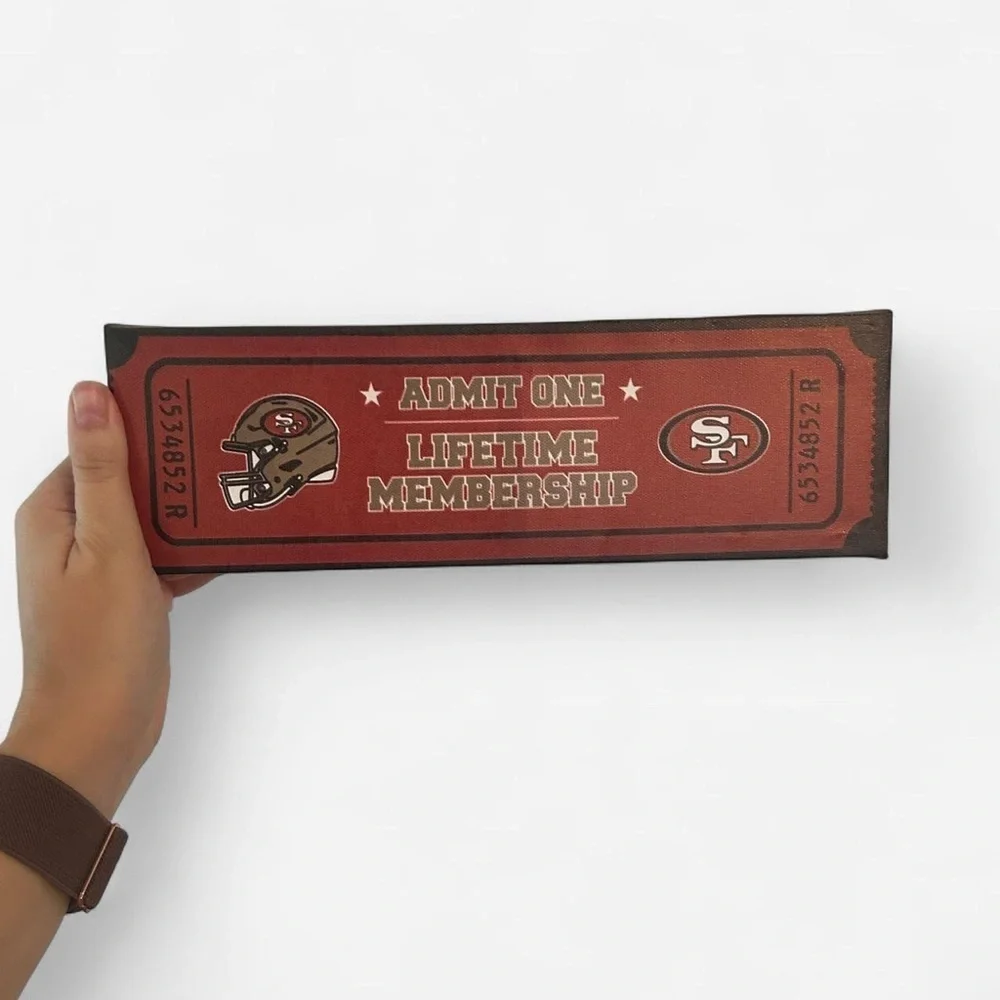 San Francisco 49ers “Admit One Lifetime Membership” Ticket-Style Wall Decor –New